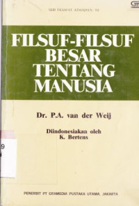 Filsuf-filsuf besar tentang manusia