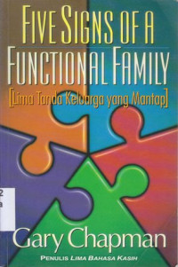 Five signs of a functional family : lima tanda keluarga yang mantap