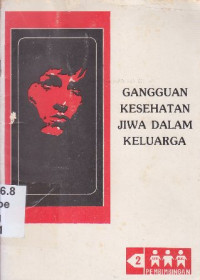 Gangguan kesehatan jiwa dalam keluarga