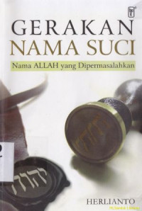 Gerakan nama suci :nama Allah yang dipermasalahkan