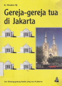 Gereja-gereja tua di Jakarta