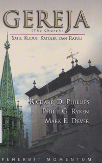 Gereja : Satu, Kudus, Katolik, Dan Rasuli