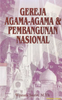 Gereja, agama-agama dan pembangunan nasional :bunga ramai pemikiran