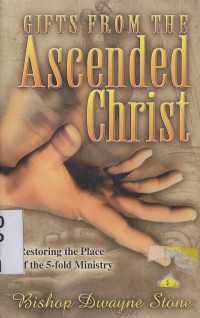 Gifts from the ascendet Christ