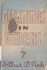 Gleanings in genesis