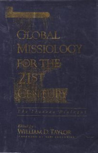 Global Missiology For The 21st Century