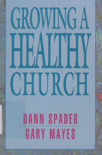 Growing a healthy church