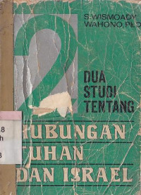 Dua studi tentang hubungan Tuhan dan Israel