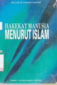 Hakekat manusia menurut islam