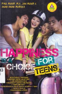 Happiness is a choice for teens