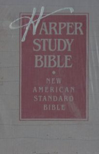 Harper study bible new american standard bible