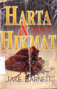 Harta dan Hikmat : Pandangan Alkitab Tentang Kekayaan