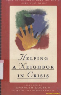 Helping a neighbor in crisis