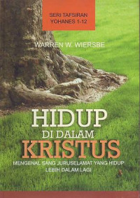 Hidup di dalam Kristus