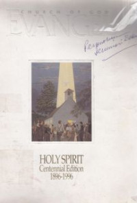 Holy spirit : centennial edition 1896-1996