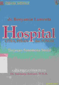 Hospital  citra, peran dan fungsi