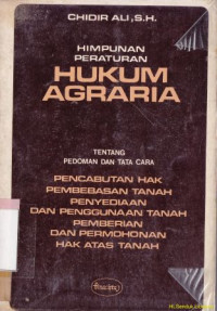 Himpunan peraturan hukum agraria