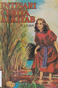 Intisari cerita alkitab perjanjian lama