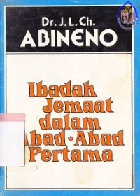 Ibadah jemaat dalam abad-abad pertama