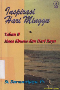 Inspirasi hari minggu :tahun-tahun masa khusus dan hari raya