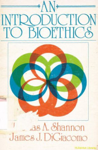 An introduction to bioethics