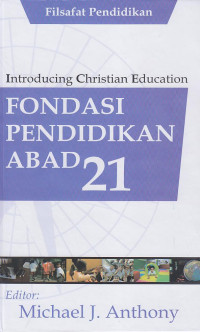 Fondasi pendidikan abad 21