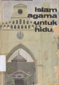 Islam agama untuk hidup