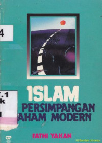 Islam di persimpangan paham modern