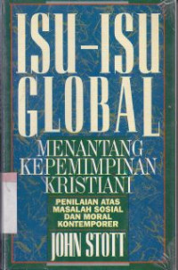 Isu-isu global : menantang kepemimpinan kristiani