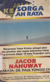 Jalan ke sorga telah rata