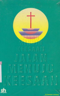 Jalan Menuju Keesaan