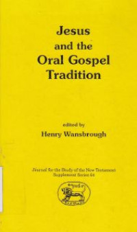 Jesus and Oral Gospel Tradition