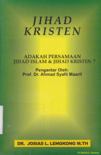 Jihad kristen :adakah persamaan jihad islam dan jihad kristen?