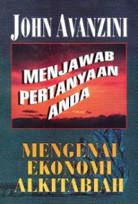 Menjawab Pertanyaan Anda : Mengenali Ekonomi Alkitabiah