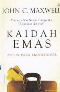 kaidah emas untuk para profesional