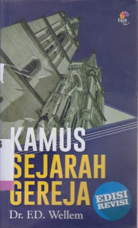 Kamus sejarah gereja edisi revisi