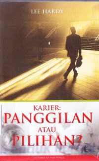 Karier :Panggilan atau pilihan?