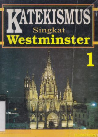 Katekismus singkat westminster 1