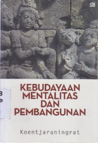 Kebudayaan, mentalitas dan pembangunan