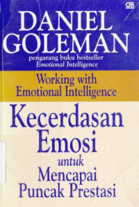 Kecerdasan emosi untuk mencapai puncak prestasi