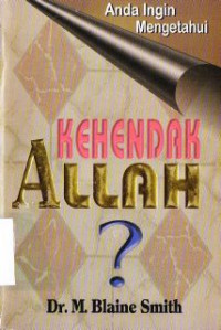 Anda Ingin Mengetahui Kehendak Allah?