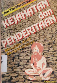 Kejahatan dan penderitaan : mengapa allah mengijinkannya