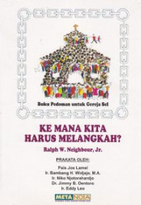 Kemana kita harus melangkah