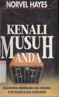 Kenali musuh anda