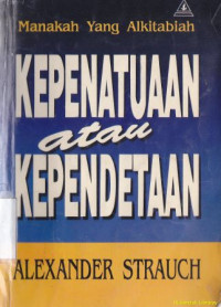 Kepenatuaan atau kependetaan : manakah yang Alkitabiah