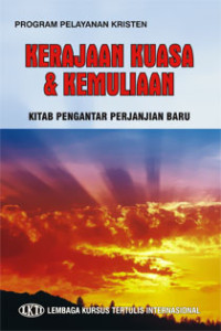 Kerajaan, Kuasa dan Kemuliaan