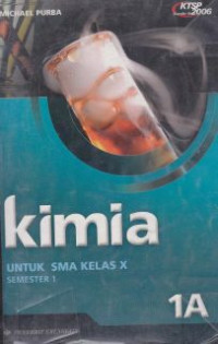 Kimia untuk SMA kelas X 1A