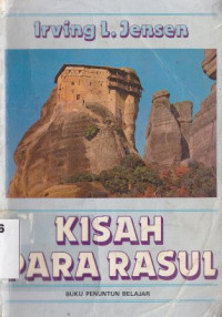 Kisah para rasul : buku penuntun belajar