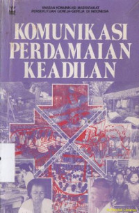 Komunikasi perdamaian keadilan