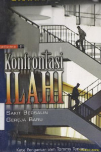 Konfrontasi ilahi :Sakit bersalin gereja baru